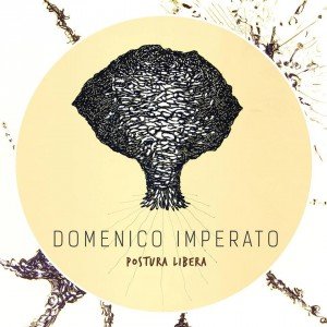 Postura Libera (2014) Etichetta: New Model Label