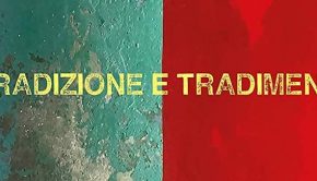 Tradizione e tradimento