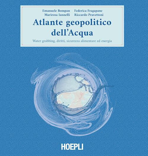 Atlante geopolitico dell’acqua