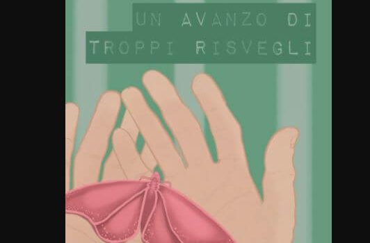 un avanzo di troppi risvegli