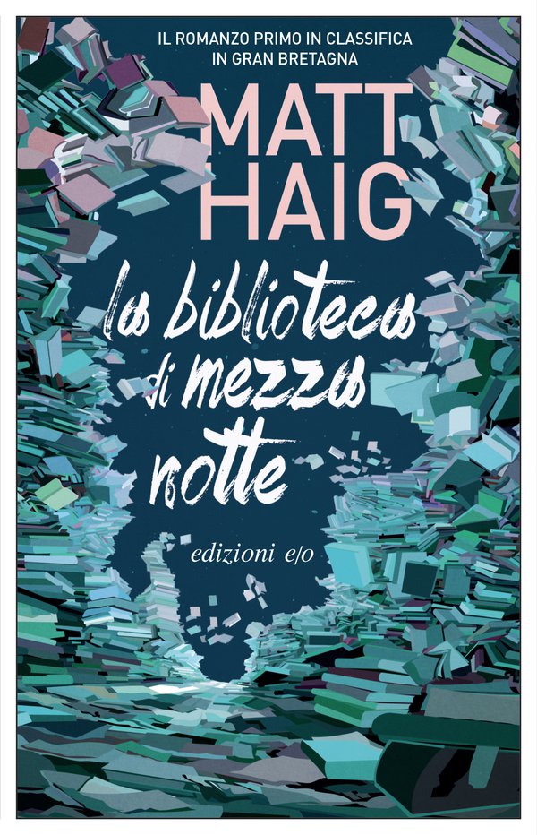 La biblioteca di mezzanotte Matt Haig