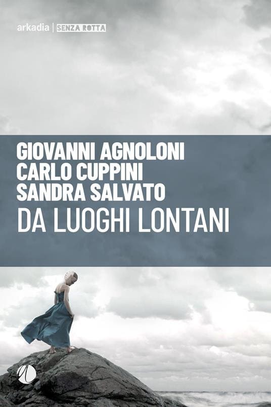 da luoghi lontani