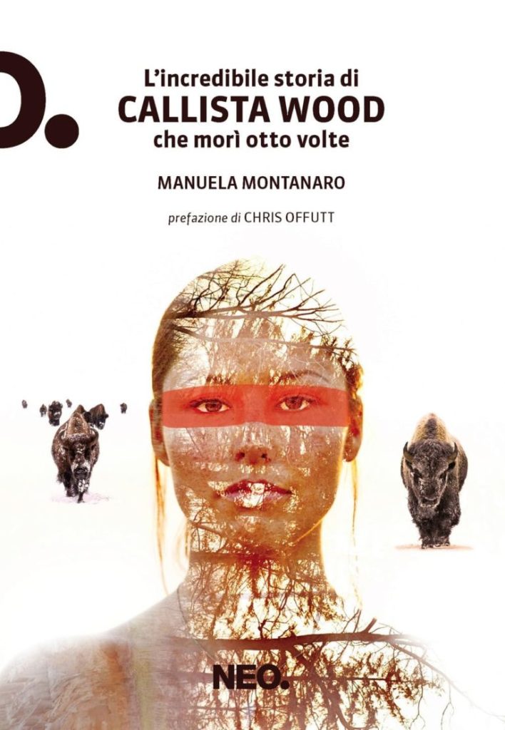 L'incredibile storia di Callista Wood